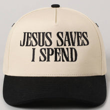 Load image into Gallery viewer, JESUS SAVES I SPEND Embroidery Trucker Hat