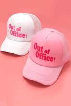 Load image into Gallery viewer, OUT OF OFFICE TRUCKER HAT CAP