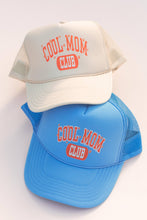 Load image into Gallery viewer, Cool Mom Club Mama Trucker Hat