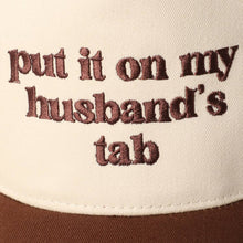 Load image into Gallery viewer, Put it on my husband's tab Embroidery Canvas Cap