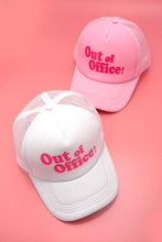 Load image into Gallery viewer, OUT OF OFFICE TRUCKER HAT CAP
