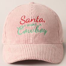 Load image into Gallery viewer, Santa I want a Cowboy Cap