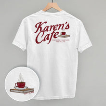 Load image into Gallery viewer, Karen's Cafe (Back Print)
